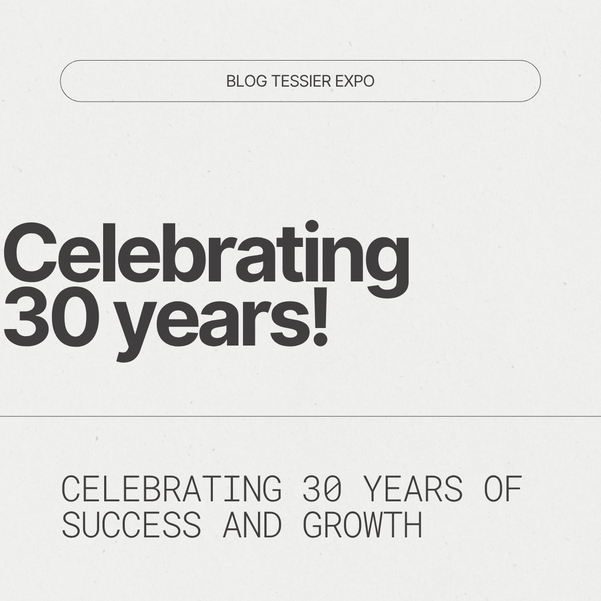 Célébrer 30 ans d'excellence : L'histoire de Tessier Services d'Expositions